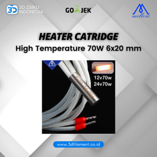 Mellow High Temperature Heater Catridge 70W 6x20 mm for 3D Printer - 24V